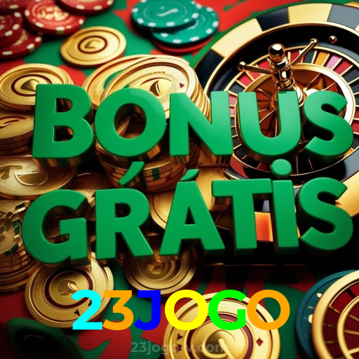 23JOGO：Jogue blackjack, aposte no futebol e ganhe grandes prêmios no cassino online!
