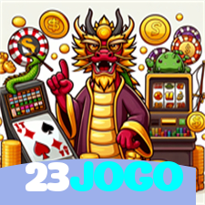 23JOGO:O cassino online mais confiável para apostas ao vivo no futebol e jogos de cassino!
