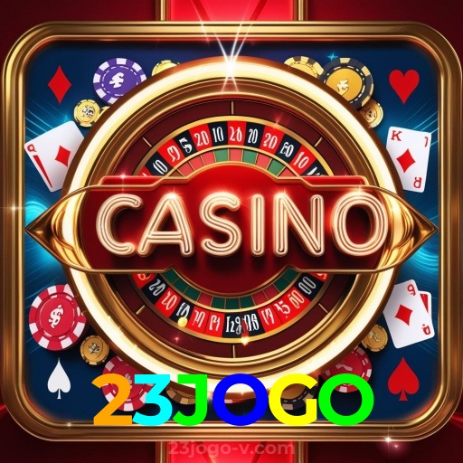23JOGO:Jogue poker, aposte no futebol e leve grandes prêmios em nosso cassino!